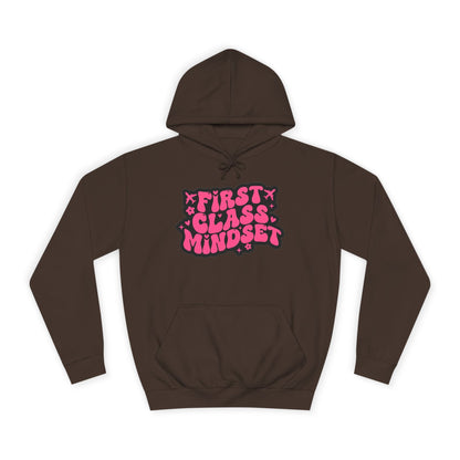First Class Mindset College Style Hoodie