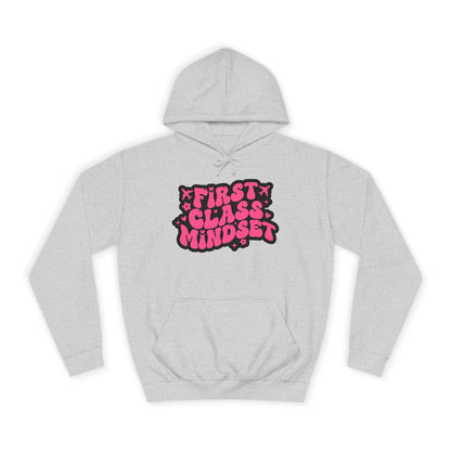 First Class Mindset College Style Hoodie