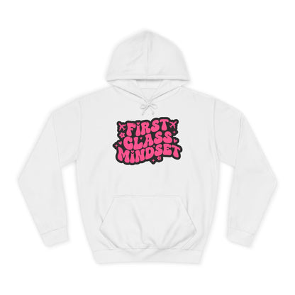 First Class Mindset College Style Hoodie